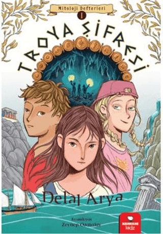 Troya Şifresi - Mitoloji Defterleri 1