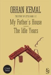 My Father's House - The Idle Years