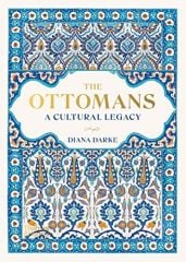 Ottomans: A Cultural Legacy