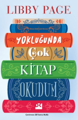 Yokluğunda Çok Kitap Okudum