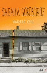 Sabaha Görüşürüz