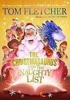 Christmasaurus and the Naughty List