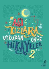 Asi Kızlara Uykudan Önce Hikayeler 2