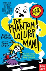 Phantom Lollipop Man!