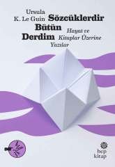 Sözcüklerdir Bütün Derdim