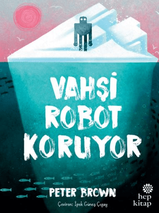 Vahşi Robot Koruyor 3