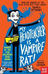 My Headteacher is a Vampire Rat!
