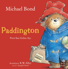 Paddington: Peru’dan Gelen Ayı