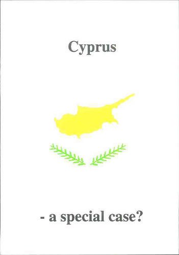Cyprus - A Special Case?