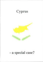 Cyprus - A Special Case?
