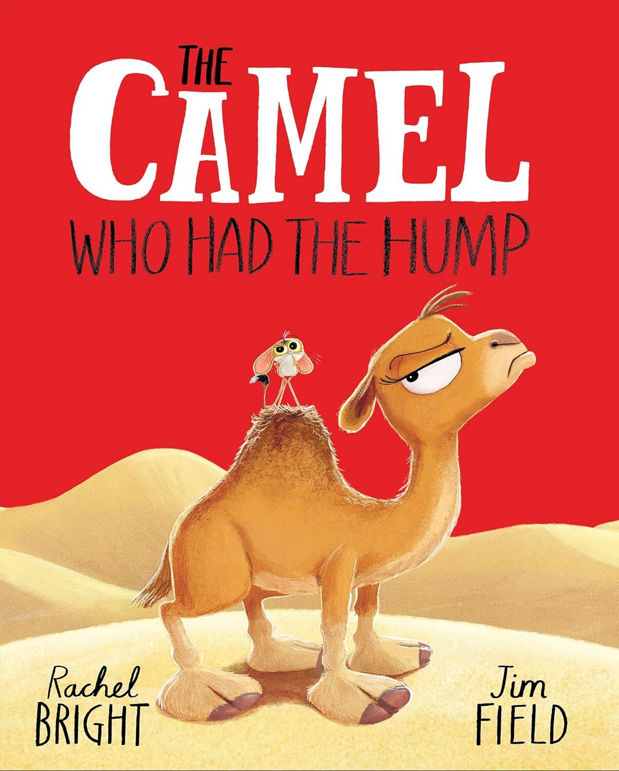 Camel Who Had The Hump