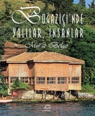 Boğaziçi’nde Yalılar, İnsanlar