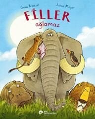 Filler Ağlamaz