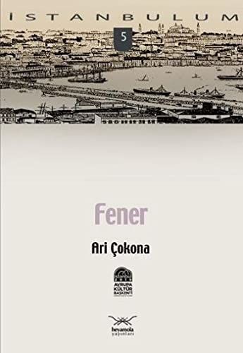 Fener - İstanbulum 5