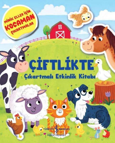 Çiftlikte - Çıkartmalı Etkinlik Kitabı
