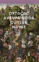 Ortaçağ Avrupa'sında Günlük Hayat