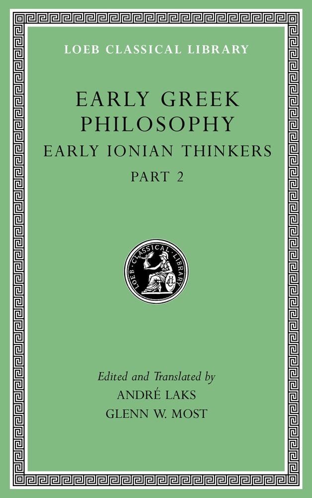 L 526 Early Greek Philosophy, Vol III, Early Ionian Thinkers, Part 2