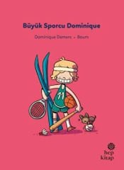 Büyük Sporcu Dominique - İlk Okuma Hikayeleri