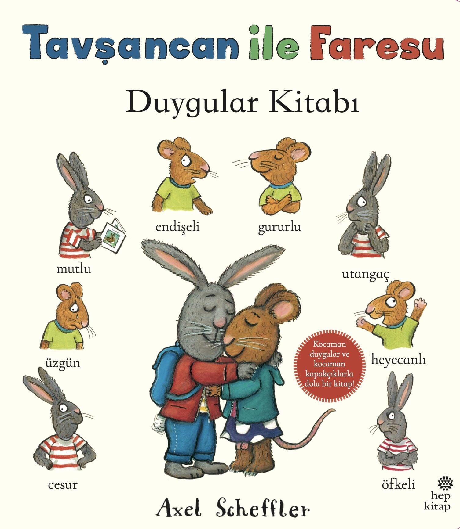 Tavşancan ile Faresu - Duygular Kitabı