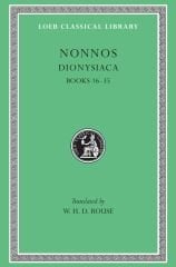 L 354 Dionysiaca, Vol II, Books 16-35