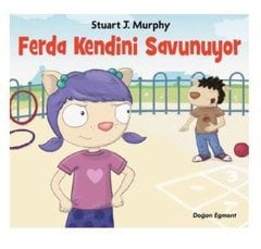 Ferda Kendini Savunuyor-Zorbalıkla Mücadele
