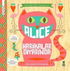 Bebebiyat - Alice Harikalar Diyarında, İlk Renk Kitabım
