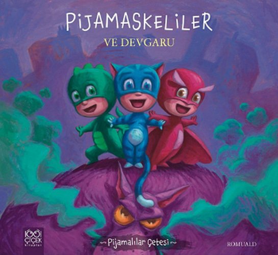 Pijamaskeliler ve Devgaru, Pijamalılar Çetesi