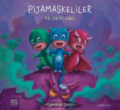 Pijamaskeliler ve Devgaru, Pijamalılar Çetesi