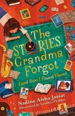 Stories Grandma Forgot (and How I Found Them)