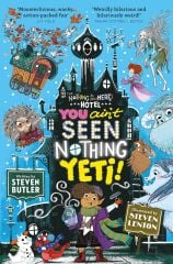 You Ain't Seen Nothing Yeti! 2
