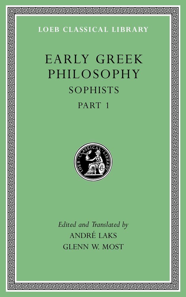 L 531 Early Greek Philosophy, Vol VIII, Sophists, Part 1