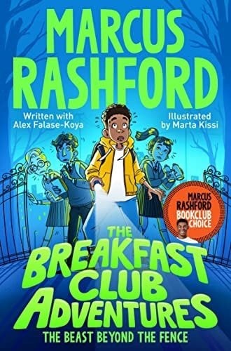 Breakfast Club Adventures: The Beast Beyond the Fence
