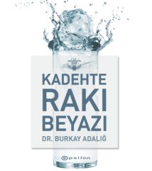 Kadehte Rakı Beyazı
