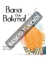 Bana Öyle Bakma