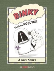 Binky Yardıma Koşuyor