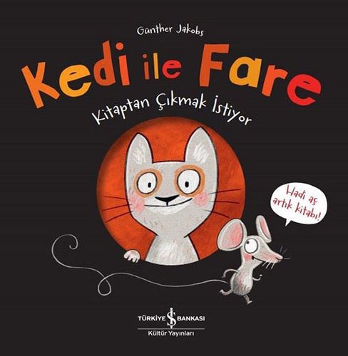 Kedi ile Fare – Kitaptan Çıkmak İstiyor
