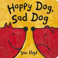 Happy Dog, Sad Dog