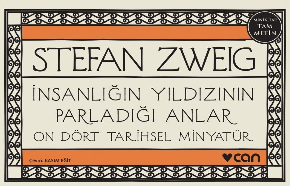 İnsanlığın Yıldızının Parladığı Anlar (Mini Kitap)