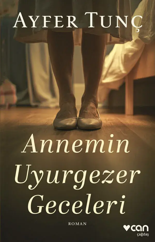 Annemin Uyurgezer Geceleri