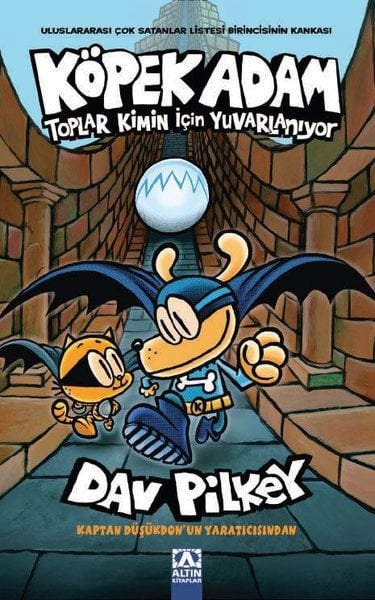 Toplar Kimin için Yuvarlanıyor - Köpek Adam 7