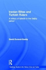 Iranian Elites and Turkish Rulers