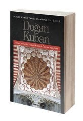 Doğan Kuban Yazıları Antolojisi 2.Cilt