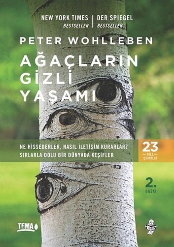 Ağaçların Gizli Yaşamı-Ne Hissederler, Nasıl İletişim Kurarlar? - Sırlarla Dolu Bir Dünyada Keşifler