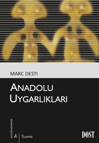 Anadolu Uygarlıkları