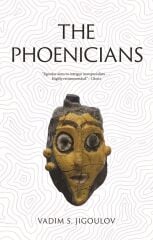 Phoenicians: Lost Civilizations
