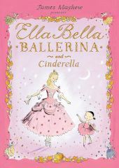 Cinderella, Ella Bella Ballerina