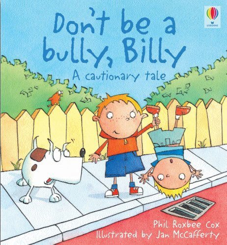 Don't be a Bully, Billy