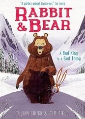Bad King is a Sad Thing, Rabbit and Bear 5