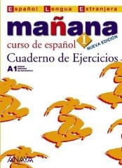 Manana - Nueva Edicion: Cuaderno De Ejercicios 1