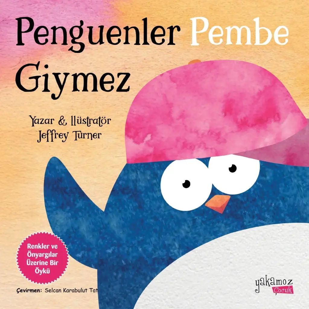 Penguenler Pembe Giymez